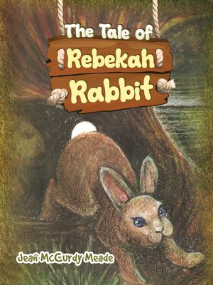 cover image of The Tale of Rebekah Rabbit